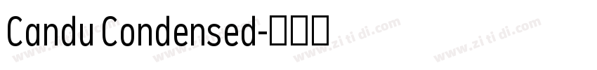 Candu Condensed字体转换